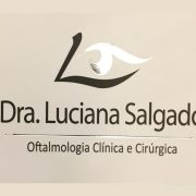 Dra. Luciana Salgado – Oftalmologia Clínica e Cirúrgica